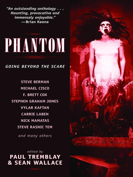 Title details for Phantom by Paul Tremblay - Wait list